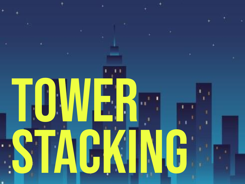 Tower Stacking