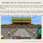 HIST 471-K1 Minecrafting the Ming