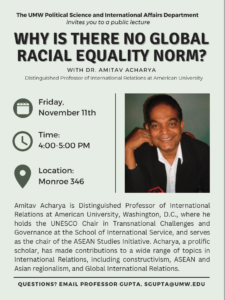 Flyer for event with headshot of guest speaker Amitav Acharya. Information for the event is on the page.