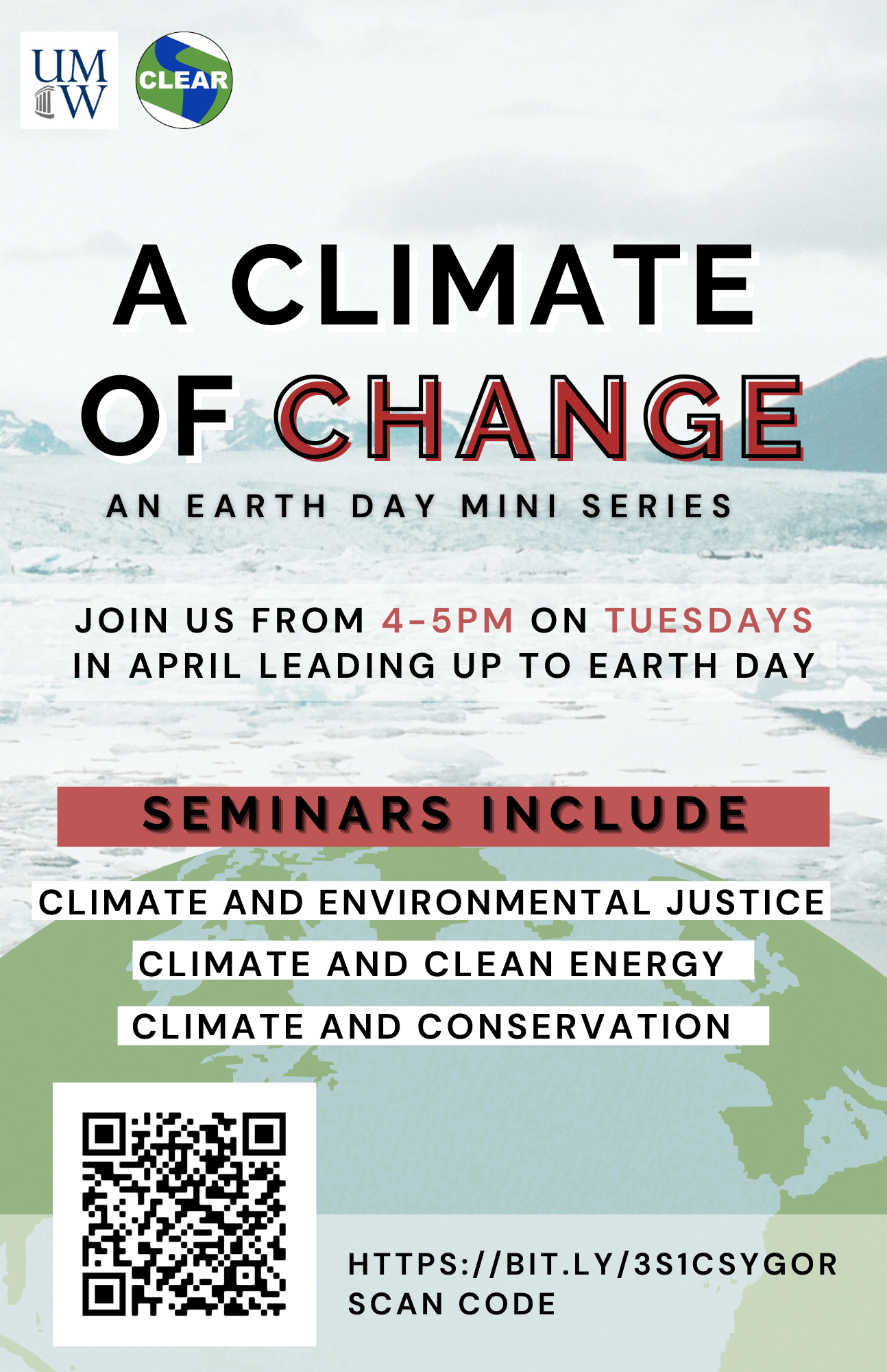 A Climate of Change Earth Day Miniseries - College of Arts and Sciences